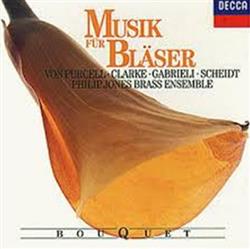 écouter en ligne Philip Jones Brass Ensemble - Musik für Bläser