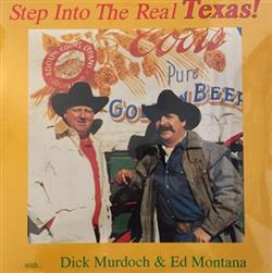 descargar álbum Dick Murdoch & Ed Montana - Step Into The Real Texas