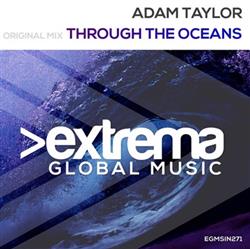 descargar álbum Adam Taylor - Through The Oceans