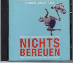 online luisteren Various - Nichts Bereuen Original Soundtrack