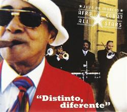Download Juan De Marcos' Afro Cuban All Stars - Distinto Diferente