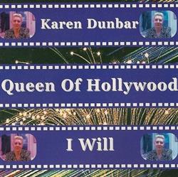 lyssna på nätet Karen Dunbar - Queen Of Hollywood I Will