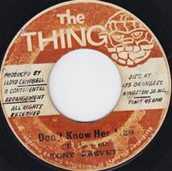 écouter en ligne Tony Brevett Reggae Crusaders - Dont Know Her Man Herman Version