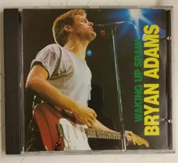 télécharger l'album Bryan Adams - Waking Up Spain