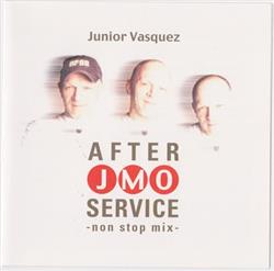 Album herunterladen Junior Vasquez - JMO After Service Non Stop Mix