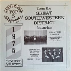 last ned album Various - Barbershop Top 5 Champions From The Great Southwestern District 1975