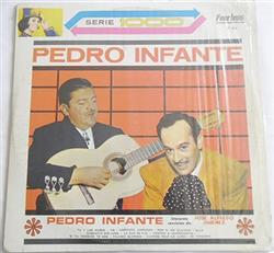 Pedro Infante - Pilares De La Cancion Ranchera Creaciones De Alfredo Jimenez