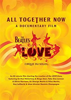 last ned album The Beatles - The Beatles Love All Together Now A Documentary Film