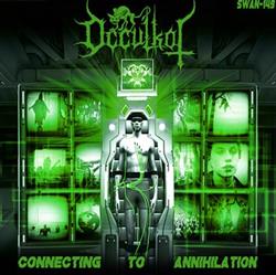 ouvir online Occulkot - Connecting To Annihilation
