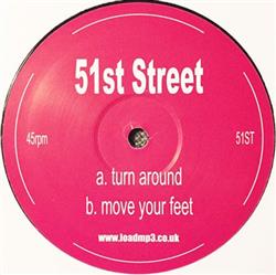 ascolta in linea 51st Street - Turn Around Move Your Feet