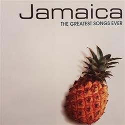 Album herunterladen Various - Jamaica The Greatest Songs Ever