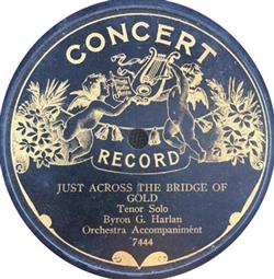 lataa albumi Byron G Harlan - Just Across The Bridge Of Gold