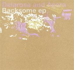 Delarosa And Asora - Backsome EP
