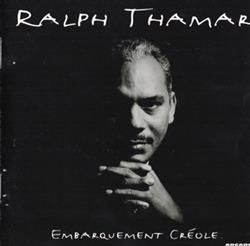 Ralph Thamar - Embarquement Créole
