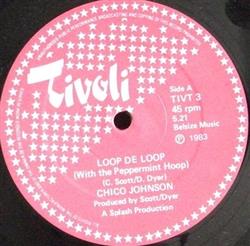 télécharger l'album Chico Johnson - Loop De Loop With The Peppermint Hoop
