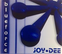 télécharger l'album JoyDee - Blueforce