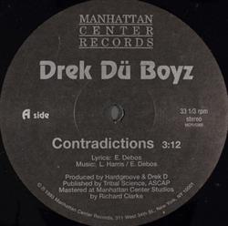Drek Dü Boyz - Contradictions