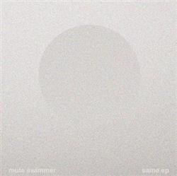 last ned album Mute Swimmer - Same