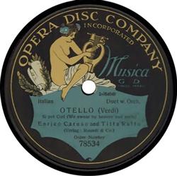 Enrico Caruso And Titta Ruffo - Otello Si Pel Ciel