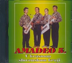 Amadeo - Amadeo 5 V Krásnom Slovenskom Kraji