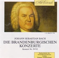 Album herunterladen Bach Gewandhausorchester Leipzig - Die Brandenburgischen Konzerte IV VI