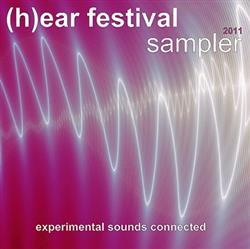 Album herunterladen Various - hear Festival Sampler 2011