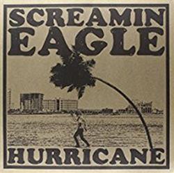 Album herunterladen Screamin Eagle - Hurricane