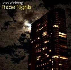 Album herunterladen Josh Winiberg - Those Nights