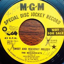 The Broadways - Sweet And Heavenly Melody