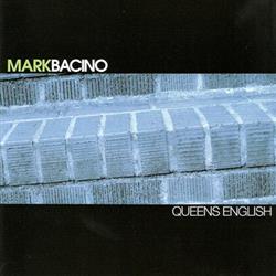 baixar álbum Mark Bacino - Queens English