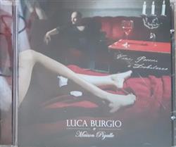 ouvir online Luca Burgio e Maison Pigalle - Vizi Peccati E Debolezze