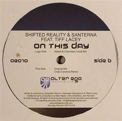 escuchar en línea Shifted Reality & Santerna Feat Tiff Lacey - On This Day