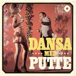 Album herunterladen Putte Wickman - Dansa Med Putte