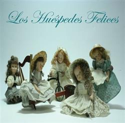 télécharger l'album Los Huespedes Felices - Cambios