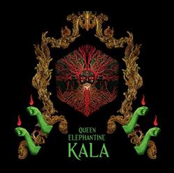 descargar álbum Queen Elephantine - Kala