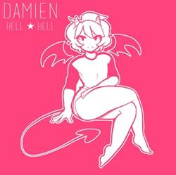last ned album Damien - Hell Hell