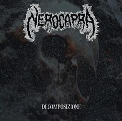 lataa albumi Nerocapra - Decomposizione