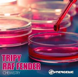 online luisteren Tripy, Raf Fender - Chemistry