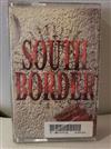 online anhören South Border - South Border