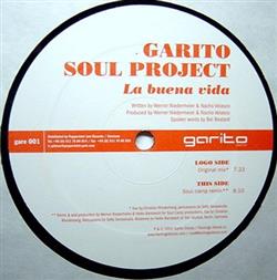 online anhören Garito Soul Project - La Buena Vida