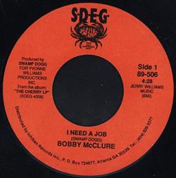 last ned album Bobby McClure - I Need A Job