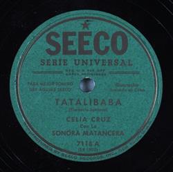 télécharger l'album Celia Cruz Con La Sonora Matancera - Tatalibaba Lacho