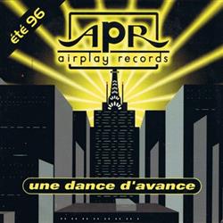 Album herunterladen Various - Airplay Records Eté 96 Une Dance DAvance