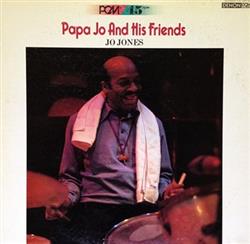 télécharger l'album Jo Jones - Papa Jo And His Friends