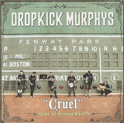 Dropkick Murphys - Cruel