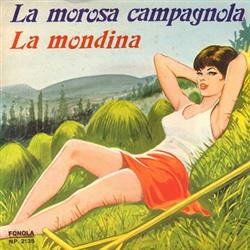 Franco Trincale E Monica Col Complesso Mario Piovano - La morosa campagnola La mondina