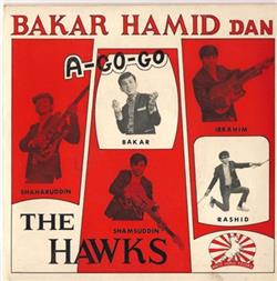 last ned album Bakar Hamid Dan The Hawks - A Go Go