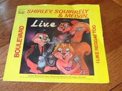 télécharger l'album Shirley, Squirrely & Melvin - Boulevard I Like Reggae Too