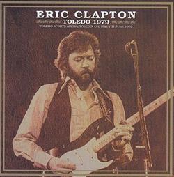 descargar álbum Eric Clapton - Toledo 1979
