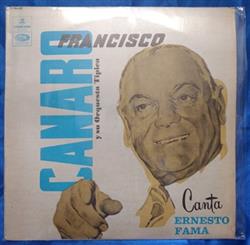 lataa albumi Francisco Canaro Y Su Orquesta Típica ,Canta Ernesto Famá - Canaro
